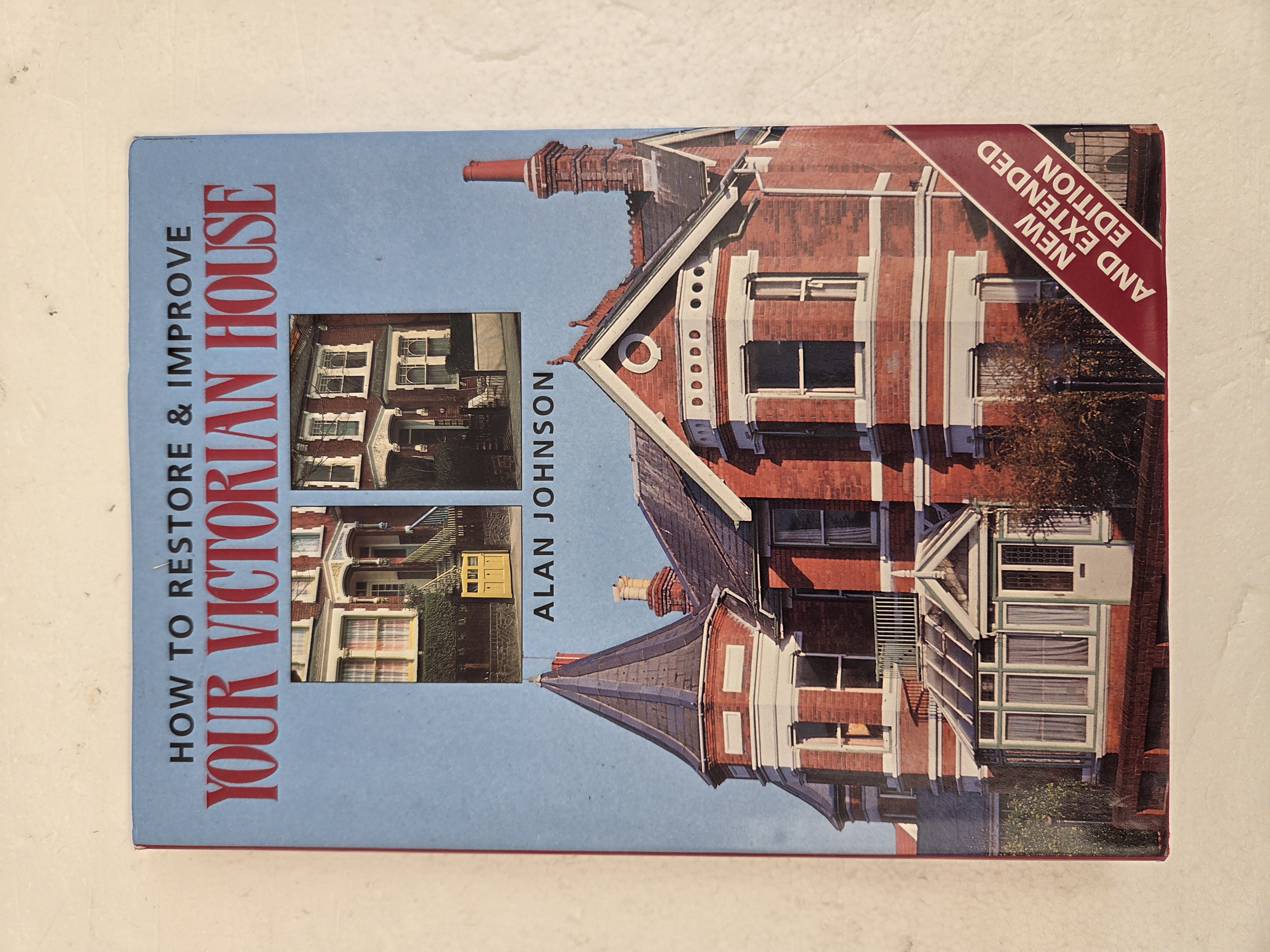 How to Restore & Improve Your Victorian House – Alan Johnson